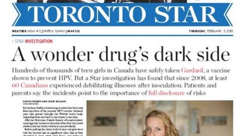 This is the original headline of the Toronto Star's scientifically incompetent and fear mongering Gardasil story. It was later changed to "Families seek more transparency on HPV vaccine."
