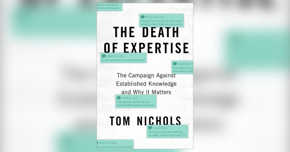 the-death-of-expertise-nichols-en-29017_993x520