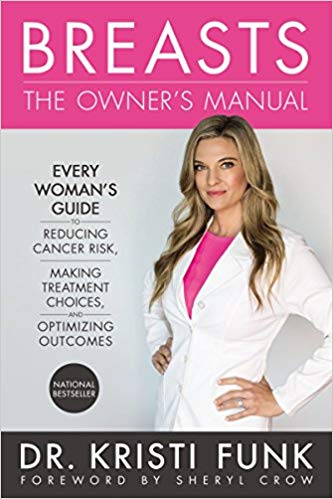 Kristi Funk: Breasts: The Owner's Manual
