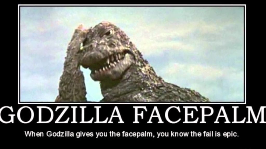 Godzilla facepalm