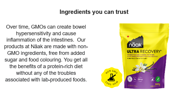 Over time, GMOs can create bowel hypersensitivity and cause inflammation of the intestines. Our products at Näak are made with non-GMO ingredients, free from added sugar and food colouring. You get all the benefits of a protein-rich diet without any of the troubles associated with lab-produced foods