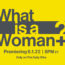 Matt Walsh asks: What is a woman?