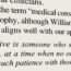 The term "medical conservative" aligns with William Buckley Jr.'s definition of conservatism, which Vinay Prasad echoes. It describes someone who stands against unchecked progress in medicine, urging caution and critical evaluation to safeguard patient care.