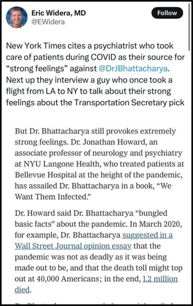 Screenshot of a tweet by Eric Widera, MD, discussing a New York Times article citing Dr. Bhattacharya during the pandemic. Mentions Dr. Jonathan Howard's strong feelings and disagreement with Bhattacharya's perspectives on COVID-19 impacts.