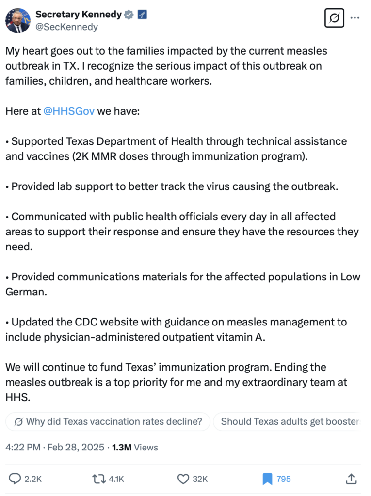 Secretary Kennedy's message on the measles outbreak in Texas underscores backing for healthcare workers, liaising with health officials, enhanced vaccination recommendations, and continued funding to bolster the state's immunization efforts.