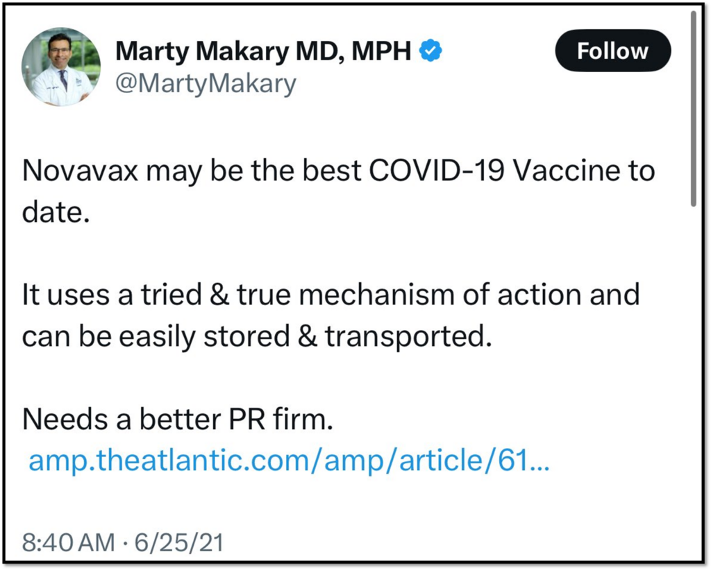 A tweet by Marty Makary stating Novavax may be the best COVID-19 vaccine, highlighting its proven mechanism, easy storage and transport, and mentioning it needs better public relations. Includes a link and date of June 25, 2021.