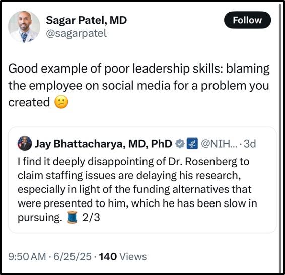 A tweet by Sagar Patel, MD, criticizes blaming employees on social media for leadership mistakes, referencing a tweet by Jay Bhattacharya about a researcher blaming staff shortages for research delays.