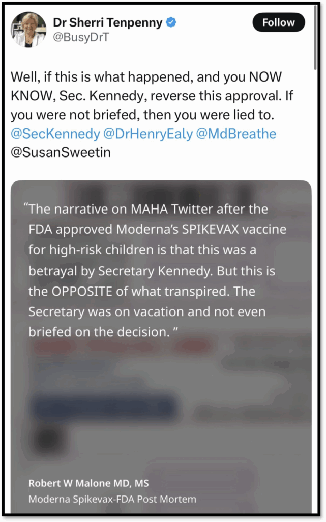 Un tweet del Dr. Sherri Tenpenny afirma que si las personas no fueron informadas sobre la FDA que aprobaba el Spikevax de Moderna para niños de alto riesgo, se les mintió. Ella cita a Robert Malone Secretario de afirmación Kennedy no fue informada.
