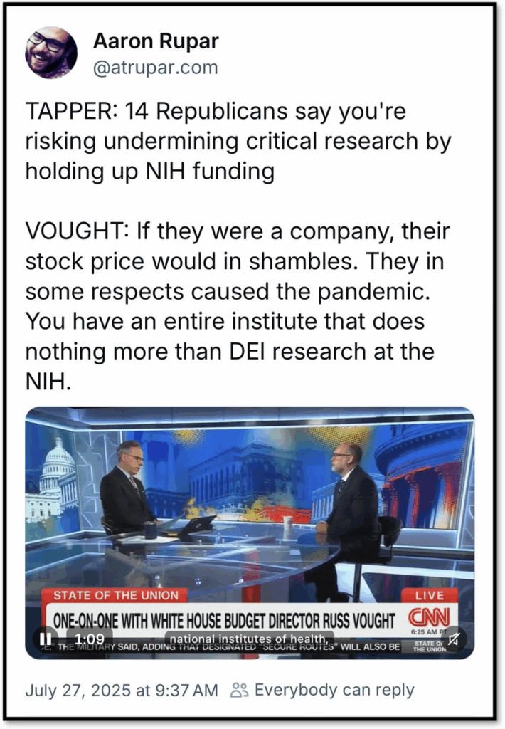A CNN segment shows Jake Tapper interviewing White House Budget Director Russ Vought. On-screen text highlights Vought’s claims about NIH research, and a tweet by Aaron Rupar summarizes the exchange above the image.
