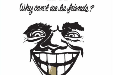 Why can't we be friends?