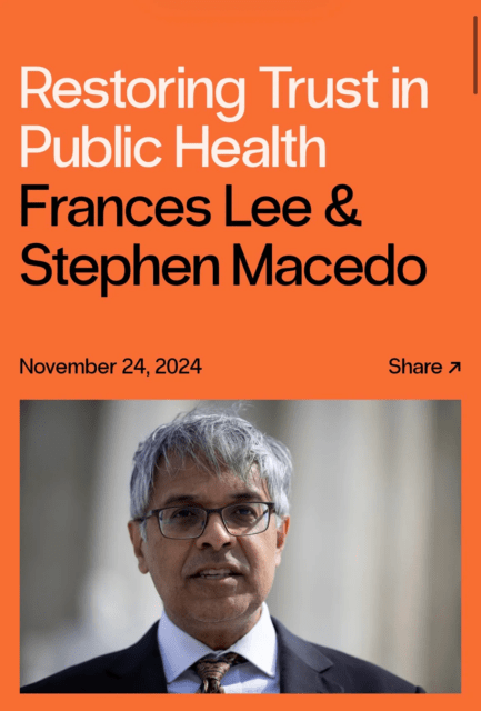 Stephen Macedo And Frances Lee:  Defend Your Essay That Dr. Jay Bhattacharya Would Restore Trust in Public Health