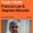 A man in a suit and tie stands outdoors. Text above him reads: "Restoring Trust in Public Health. Frances Lee & Stephen Macedo. November 24, 2024. Share.