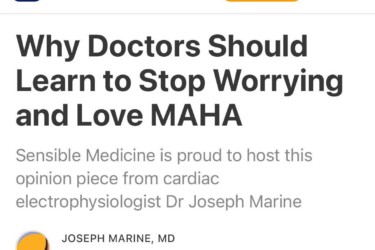A webpage titled "Why Doctors Should Learn to Stop Worrying and Love MAHA," an opinion piece by Dr. Joseph Marine, hosted by Sensible Medicine, with options to subscribe or sign in.
