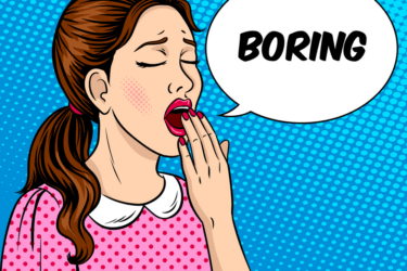 A woman in a pink polka-dot shirt yawns with her hand over her mouth. A speech bubble next to her says “BORING” against a blue dotted background.